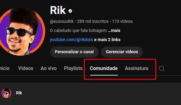 Página do canal Rik no YouTube com as abas Comunidade e Assinatura destacadas